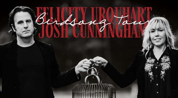 Felicity Urquhart &amp; Josh Cunningham (of The Waifs): Birdsong Tour